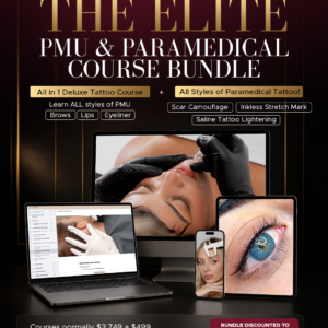 The Elite PMU & Paramedical Bundle